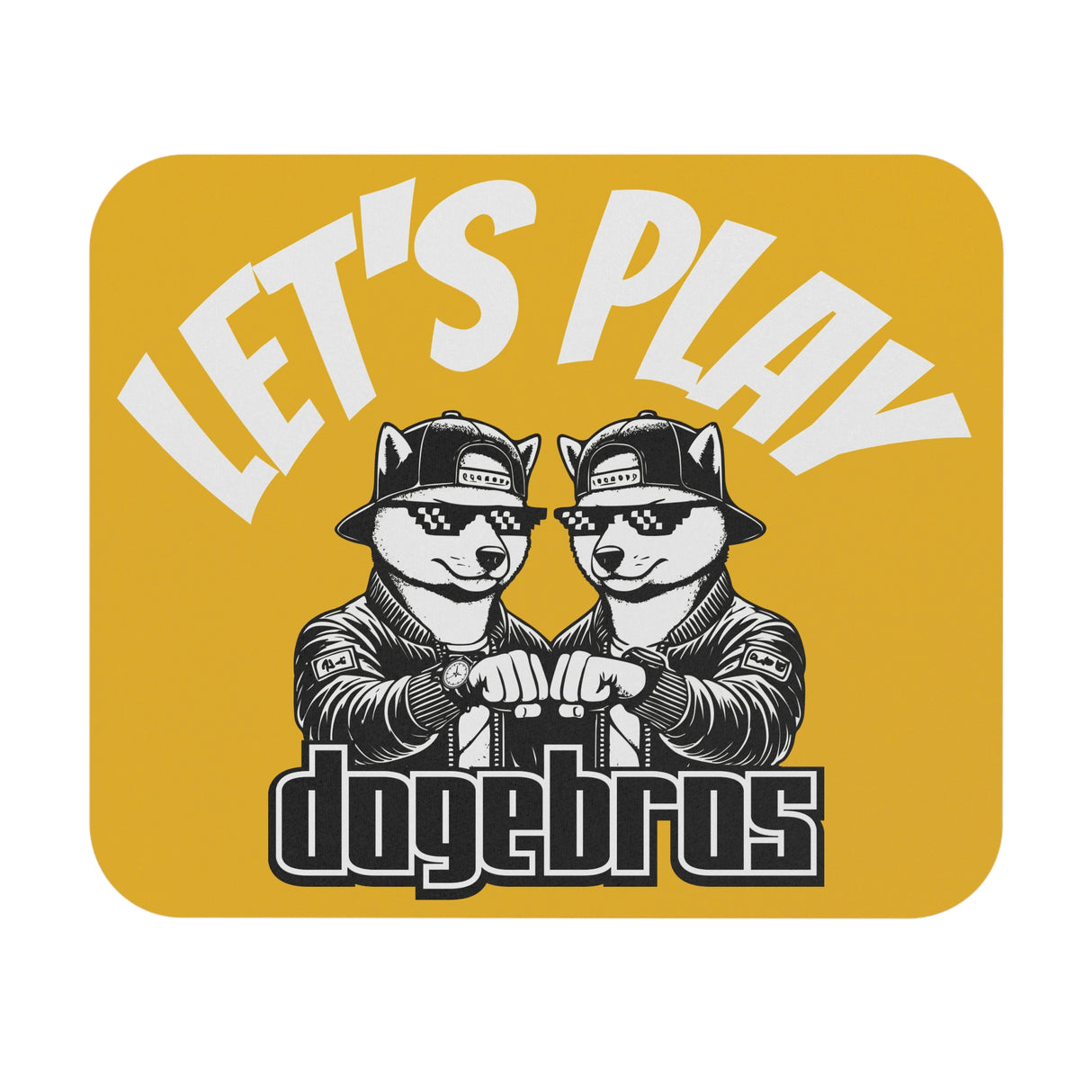 DOGEBROS "LET'S PLAY" Mouse Pad | Funny Office Decor, Gift for Tech Lovers, Gaming Accessories, Home Office Essentials - YELLOW