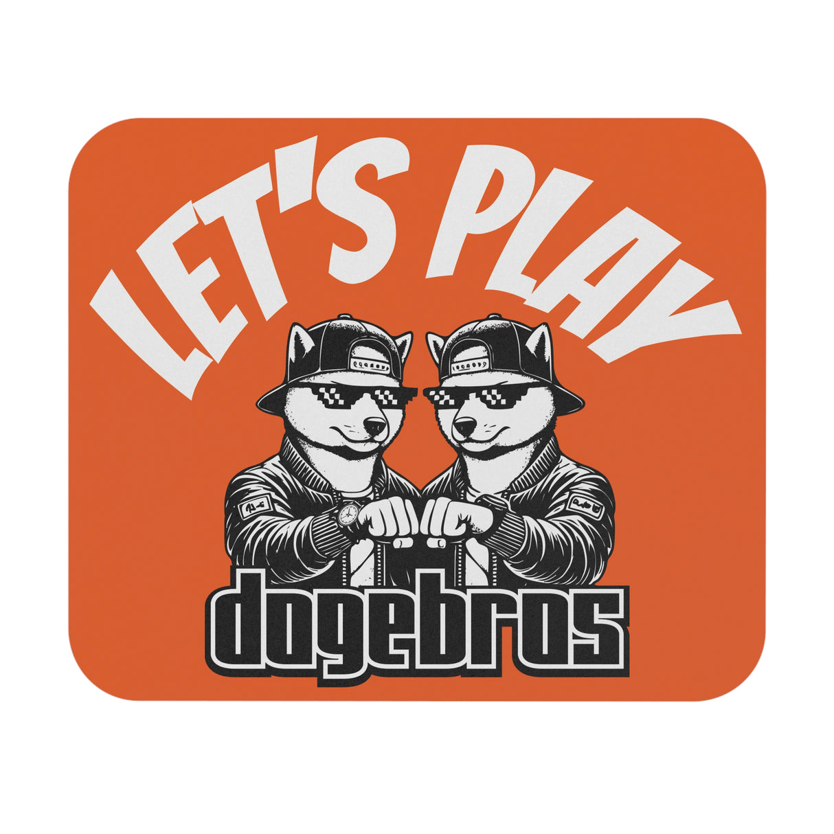 DOGEBROS "LET'S PLAY" Mouse Pad | Funny Office Decor, Gift for Tech Lovers, Gaming Accessories, Home Office Essentials - ORANGE