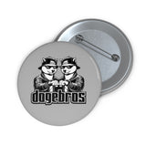 DOGEBROS Pin Buttons, Fun Badges for Gifts, Stylish Friends Accessories, Collectible Pins, Unique Party Favors - LIGHT GREY